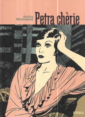attilio micheluzzi: petra cherie