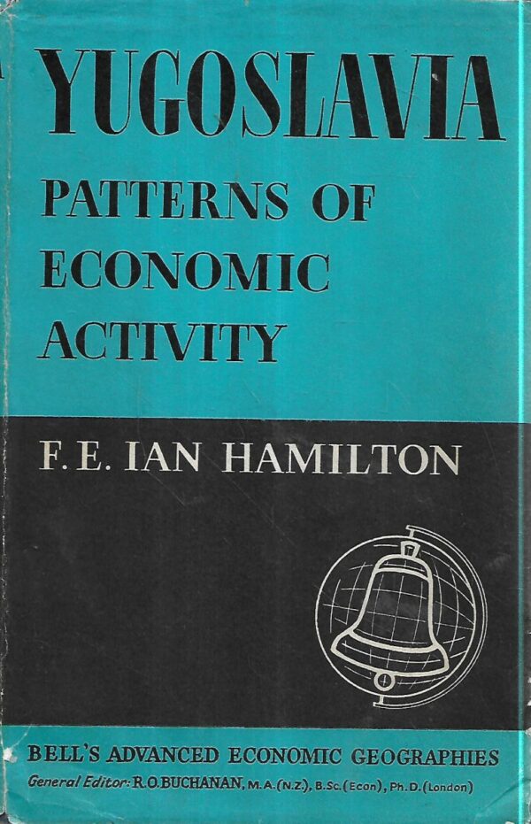 f. e. ian hamilton: yugoslavia patterns of economic activity