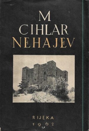 milutin cihlar nehajev: spomen-spis