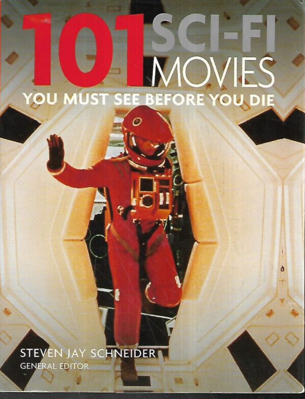 101 sci-fi movies you must see before you die