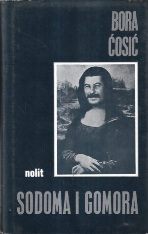 bora Ćosić: sodoma i gomora