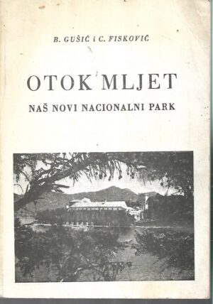 b. gušić i c. fisković: otok mljet