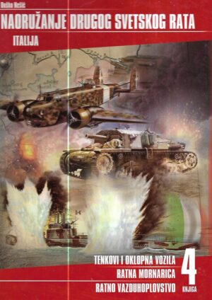 naoružanje drugog svetskog rata: 4., italija, duško nešić