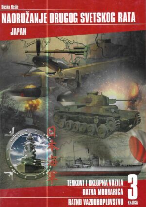 naoružanje drugog svetskog rata: 3., japan;  duško nešić