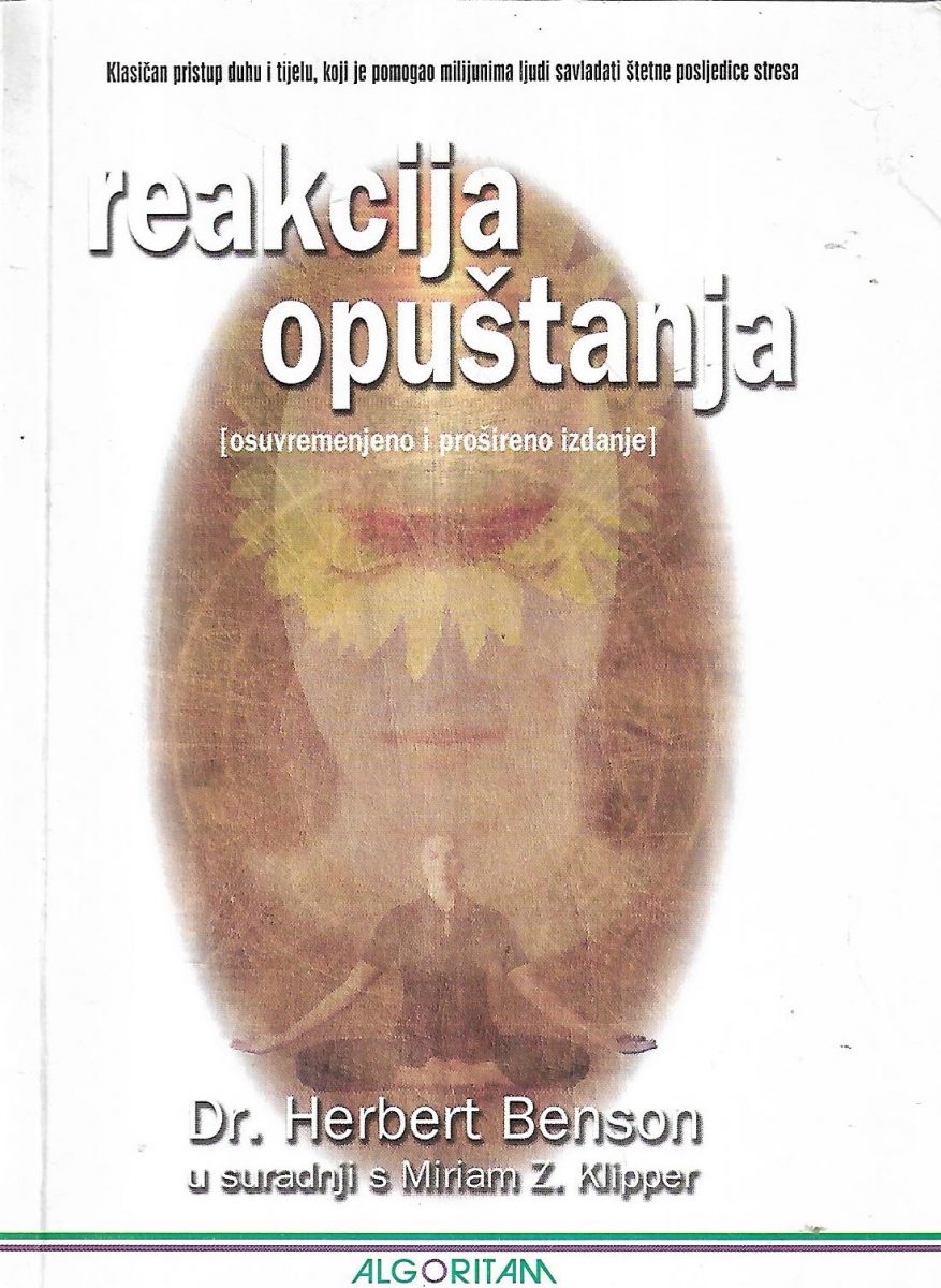 dr. herbert benson: reakcija opuštanja