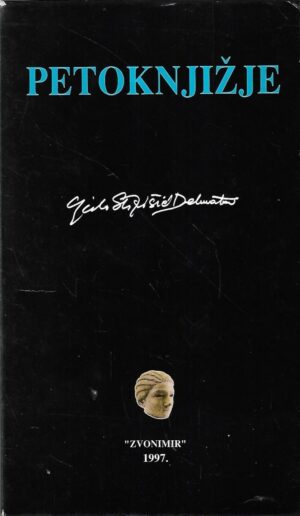 ljubo stipišić delmata: petoknjižje s potpisom autora