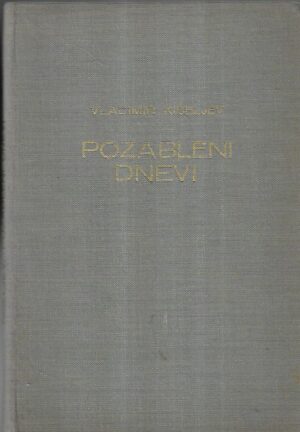 vladimir kiseljev: pozableni dnevi