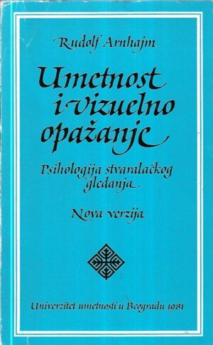 rudolf arnheim: umetnost i vizuelno opažanje