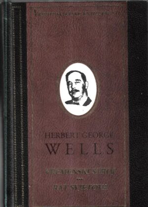 herbert george wells: vremenski stroj / rat svjetova