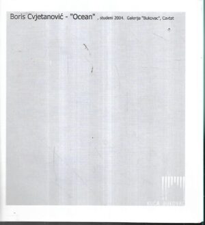 boris cvjetanović: ocean