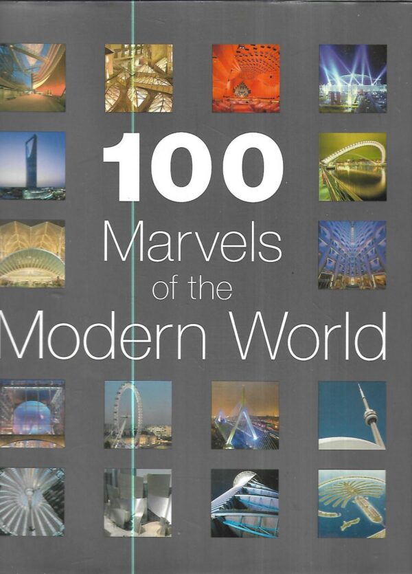 100 marvels of the modern world