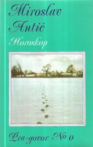 miroslav antić: horoskop