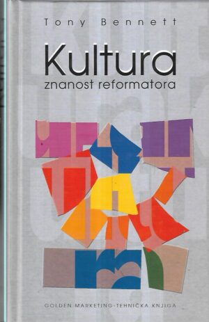 tonny bennett: kultura znanost reformatora sa potpisom prevoditeljice