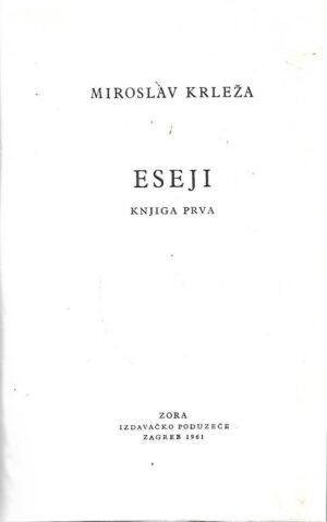 miroslav krleža: eseji, prva knjiga