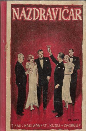 nazdravičar i govornik za sve prilike života