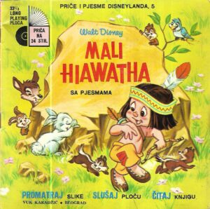 mali hiawatha sa pjesmama (sa pločom)