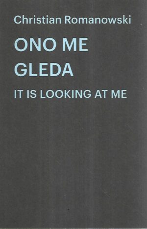 christian romanowski: ono me gleda
