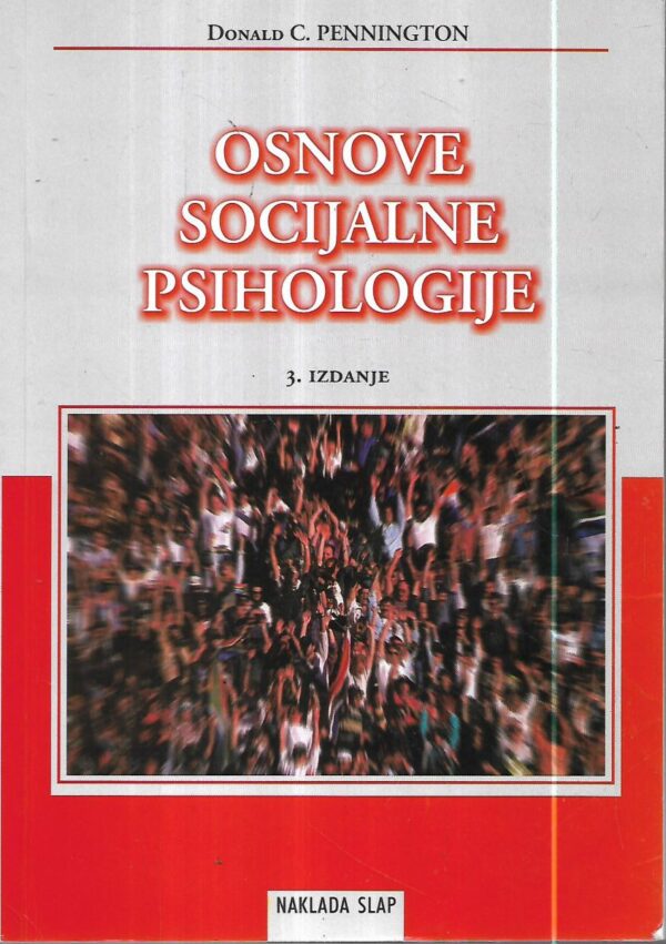 donald c. pennington: osnove socijalne psihologije