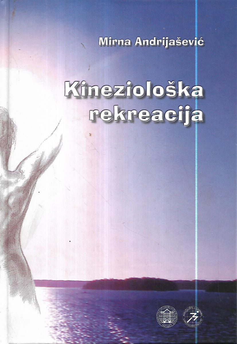 mirna andrijašević: kineziološka rekreacija