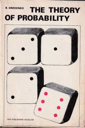 boris gnedenko: the theory of probability