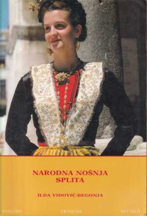 ilda-vidović begonja: narodna nošnja splita