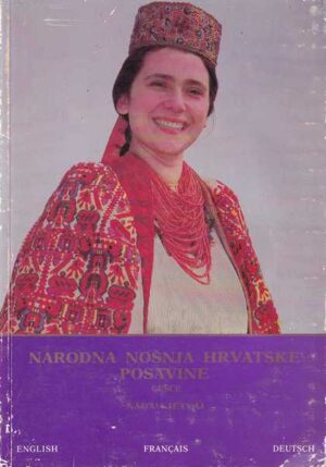 nada gjetvaj: narodna nošnja hrvatske posavine