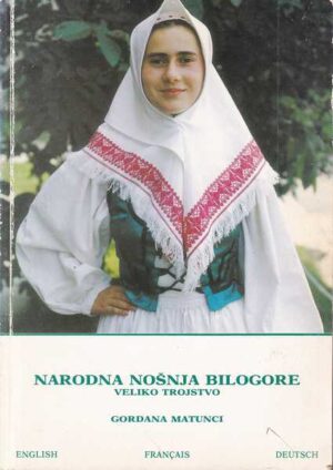 gordana matunci: narodna nošnja bilogore