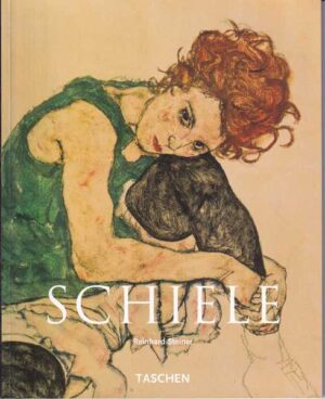 reinhard steiner: egon schiele 1890.-1918. ponćna duša umjetnika