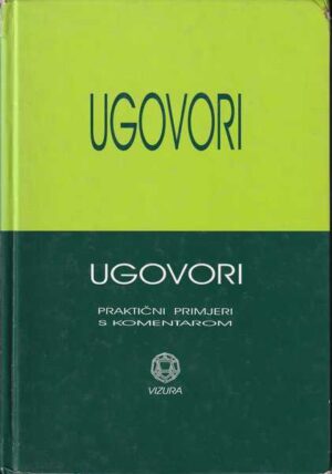 darko vrljić: ugovori, praktični primjeri s komentarom