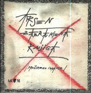 arsen dedić: zabranjena knjiga, prošireno izdanje s potpisom autora