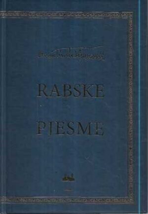 dragutin tadijanović: rabske pjesme