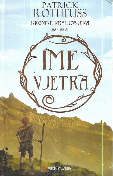 patrick rothfuss: kronike kraljosjeka, ime vjetra