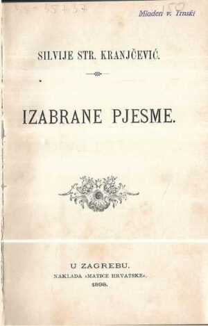 silvije strahimir kranjčević: izabrane pjesme