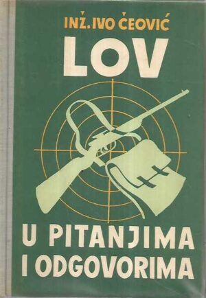 ivo Čeović: lov, u pitanjima i odgovorima