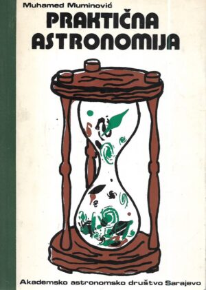 muhamed muminović: praktična astronomija