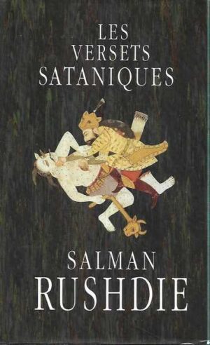 salman rushdie: les versets sataniques