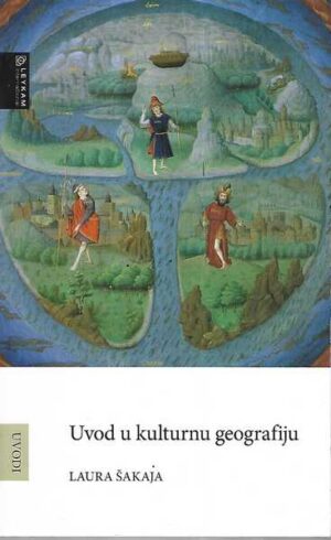laura Šakaja: uvod u kulturnu geografiju