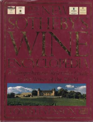 tom stevenson: the new sotheby´s wine encyclopedia