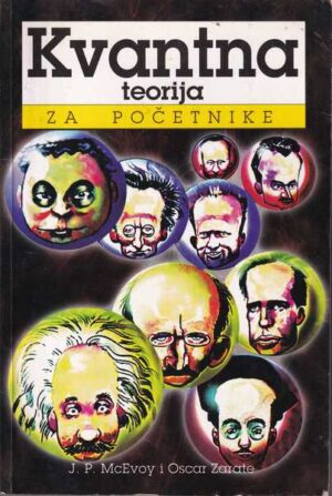 j.p. mcevoy i oscar zarate: kvantna teorija za početnike