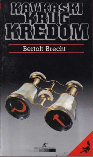 bertolt brecht: kavkaski krug kredom