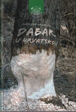 marijan grubešić: dabar u hrvatskoj