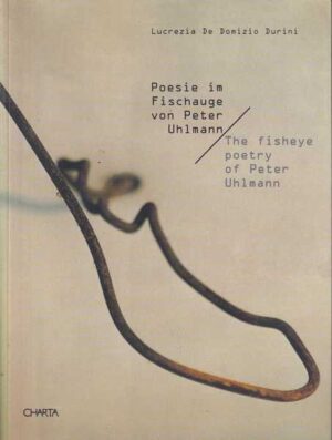 lucrezia de domizio durini: poesie im fischauge von peter uhlmann