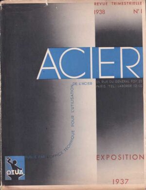 reflexions sur l'acier: exposition 1937., predgovor paul valery