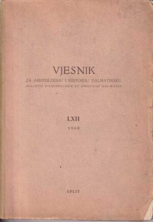 vjesnik za arheologiju i historiju dalmatinsku lxii