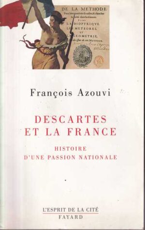 francois azouvi: descartes et la france
