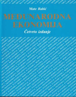 mate babić: međunarodna ekonomija