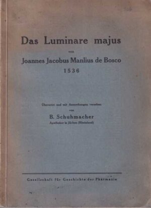joannes jacobus manlius de bosco: das luminare majus