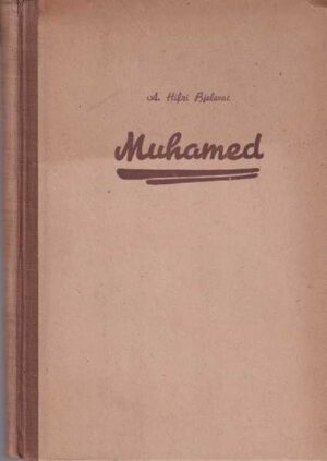 a. hifzi bjelavac: muhamed