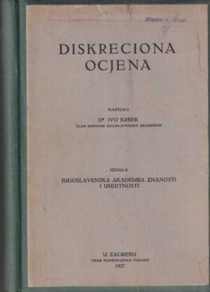 ivo krbek: diskreciona ocjena