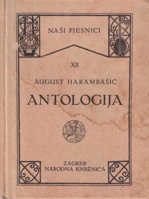 august harambašić: antologija